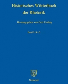 HISTORISCHES W?RTERBUCH DER RHETORIK  HWBR 9