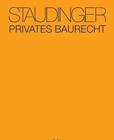 Privates Baurecht: Staudinger Sonderedition (German Language)