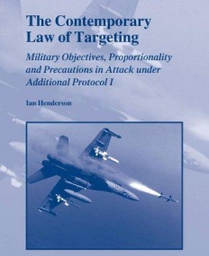 CONTEMPORARY LAW OF TARGETING, THE