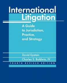 INTERNATIONAL LITIGATION - FOURTH REVISED EDITION : A G