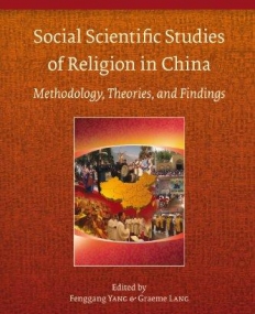 SOCIAL SCIENTIFIC STUDIES OF RELIGION IN CHINA : METHOD