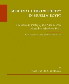 MEDIEVAL HEBREW POETRY IN MUSLIM EGYPT