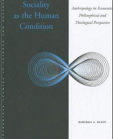 SOCIALITY AS THE HUMAN CONDITION (PHILOSOPHICAL STUDIES