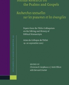 TEXTUAL RESEARCH ON THE PSALMS AND GOSPELS / RECHERCHES