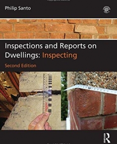 Inspections and Reports on Dwellings Series: Inspections and Reports on Dwellings: Inspecting (Volume 1)