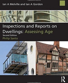 INSPECTIONS AND REPORTS ON DWELLINGS SERIES: INSPECTIONS AND REPORTS ON DWELLINGS: ASSESSING AGE, SECOND EDITION (VOLUME 4)