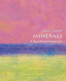 Minerals: A Very Short Introduction (Very Short Introductions)