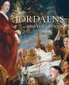 Jordaens and the Antique (Mercatorfonds)