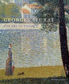 Georges Seurat: The Art of Vision