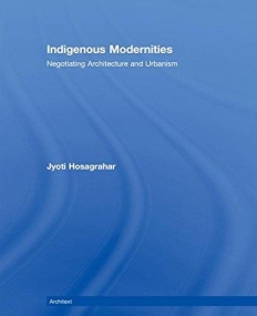 Indigenous Modernities