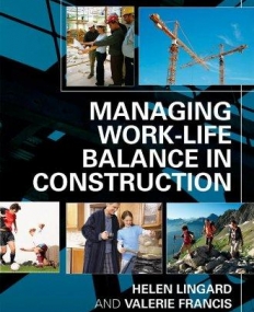 MANAGING WORK-LIFE BALANCE IN CONSTRUCTION