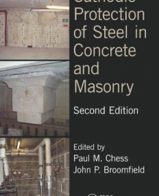 Cathodic Protection of Steel in Concrete and Masonry, Second Edition (Concrete Technology)