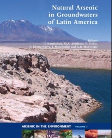 NATURAL ARSENIC IN GROUNDWATERS OF LATIN AMERICA