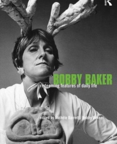 BOBBY BAKER REDEEMING FEATURES OF DAILY LIFE
