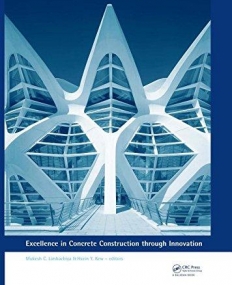 EXCELLENCE IN CONCRETE CONSTRUCTION THROUGH INNOVATION