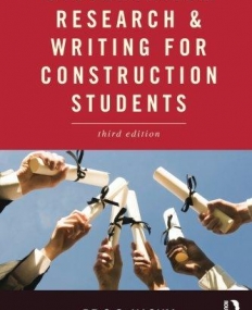 DISSERTATION RESEARCH AND WRITING FOR CONSTRUCTION STUDENTS
