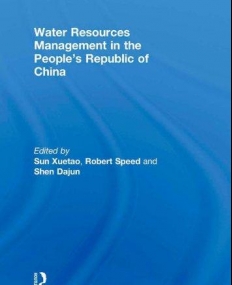 WATER RESOURCES MANAGEMENT IN THE PEOPLE'S REPUBLIC OF CHINA