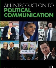 AN INTRODUCTION TO POLITICAL COMMUNICATION