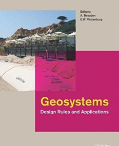 GEOSYSTEMS: DESIGN RULES AND APPLICATIONS