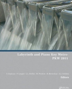 LABYRINTH AND PIANO KEY WEIRS