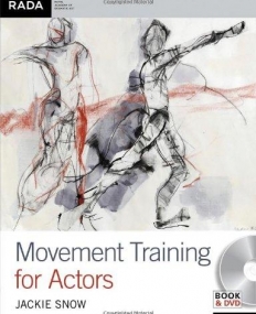 MOVEMENT TRAINING FOR ACTORS (PERFORMANCE BOOKS)
