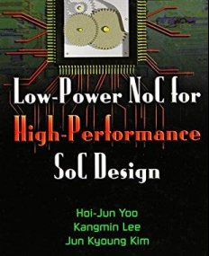 LOW-POWER NOC FOR HIGH-PERFORMANCE SOC DESIGN