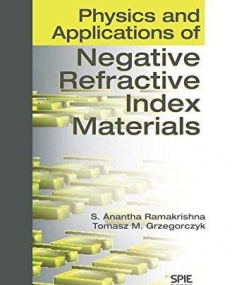 PHYSICS AND APPLICATIONS OF NEGATIVE REFRACTIVE INDEX M