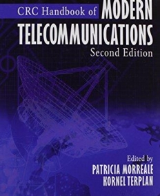 CRC HANDBOOK OF MODERN TELECOMMUNICATIONS, SECOND EDITION