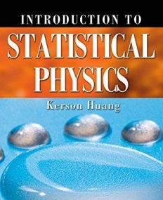 INTRODUCTION TO STATISTICAL PHYSICS