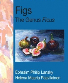 FIGS: THE GENUS FICUS