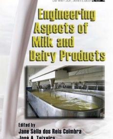 ENGINEERING ASPECTS OF MILK AND DAIRY PRODUCTS (CONTEMPORARY FOOD ENGINEERING)