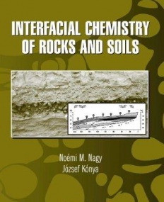 INTERFACIAL CHEMISTRY OF ROCKS AND SOILS
