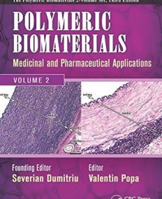 Polymeric Biomaterials: Medicinal and Pharmaceutical Applications, Volume 2