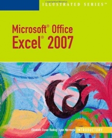 Microsoft Office Excel 2007-Illustrated Introductory