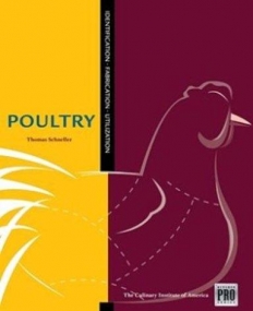 THE KITCHEN PRO SERIES: GUIDE TO POULTRY IDENTIFICATION, FABRICATION AND UTILIZATION