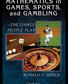 MATHEMATICS IN GAMES, SPORTS, AND GAMBLING