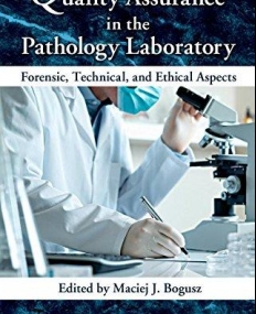 QUALITY ASSURANCE IN THE PATHOLOGY