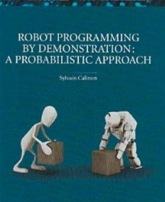 ROBOT PROGRAMMING BY DEMONSTRATION