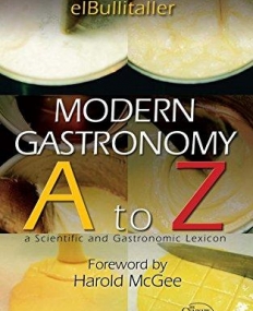 MODERN GASTRONOMY: A TO Z