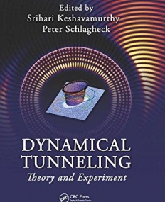 DYNAMICAL TUNNELING : THEORY AND EXPERIMENT