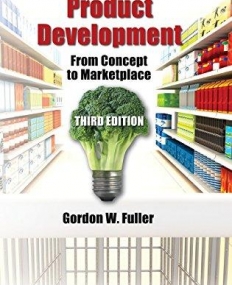 NEW FOOD PRODUCT DEVELOPMENT : FROM CONCEPT TO MARKETPLACE, THIRD EDITION