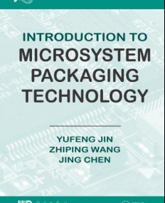 INTRODUCTION TO MICROSYSTEM PACKAGING TECHNOLOGY