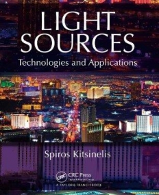 LIGHT SOURCES: TECHNOLOGIES AND APPLICATIONS