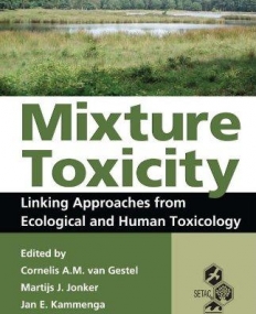 MIXTURE TOXICITY : LINKING APPROACHES FROM ECOLOGICAL A
