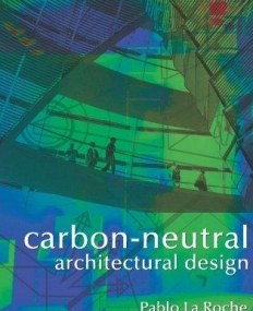 CARBON-NEUTRAL ARCHITECTURAL DESIGN