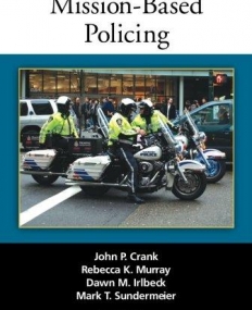 MISSION-BASED POLICING