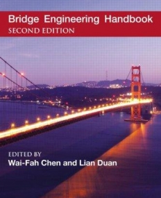 Bridge Engineering Handbook, Five Volume Set, Second Edition
