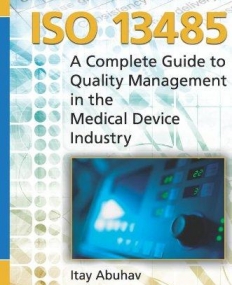 ISO 13485 STANDARD, COMPLETE GUIDE