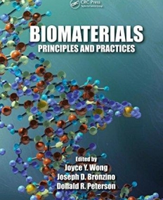 BIOMATERIALS:PRINCIPLES AND PRACTICES