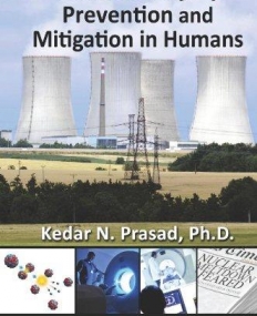 RADIATION INJURY PREVENTION AND MITIGATION IN HUMANS